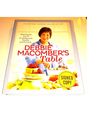 SIGNED AUTOGRAPHED Debbie Macomber's Table Cook book Hard cover BRAND NEW x